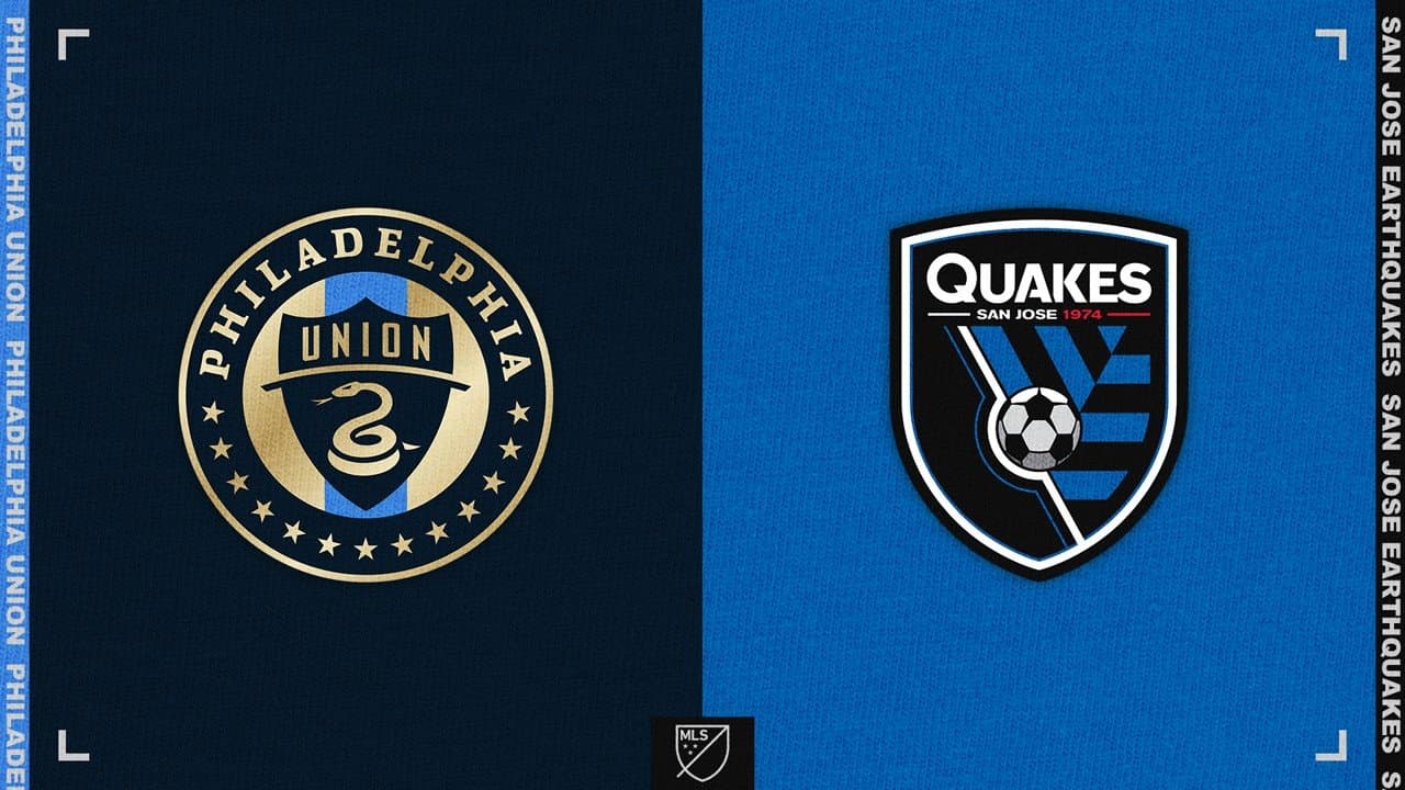 Philadelphia Union vs San Jose Earthquakes