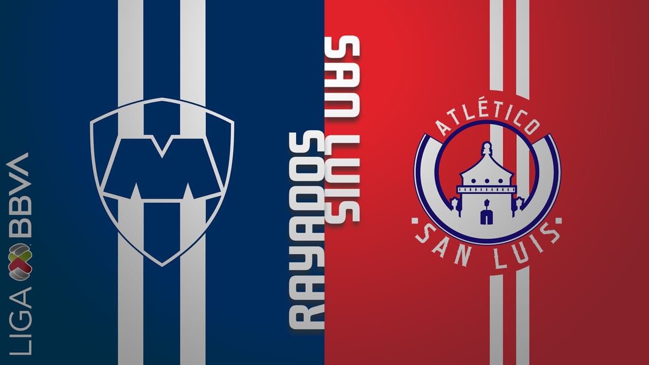Monterrey vs Atletico de San Luis