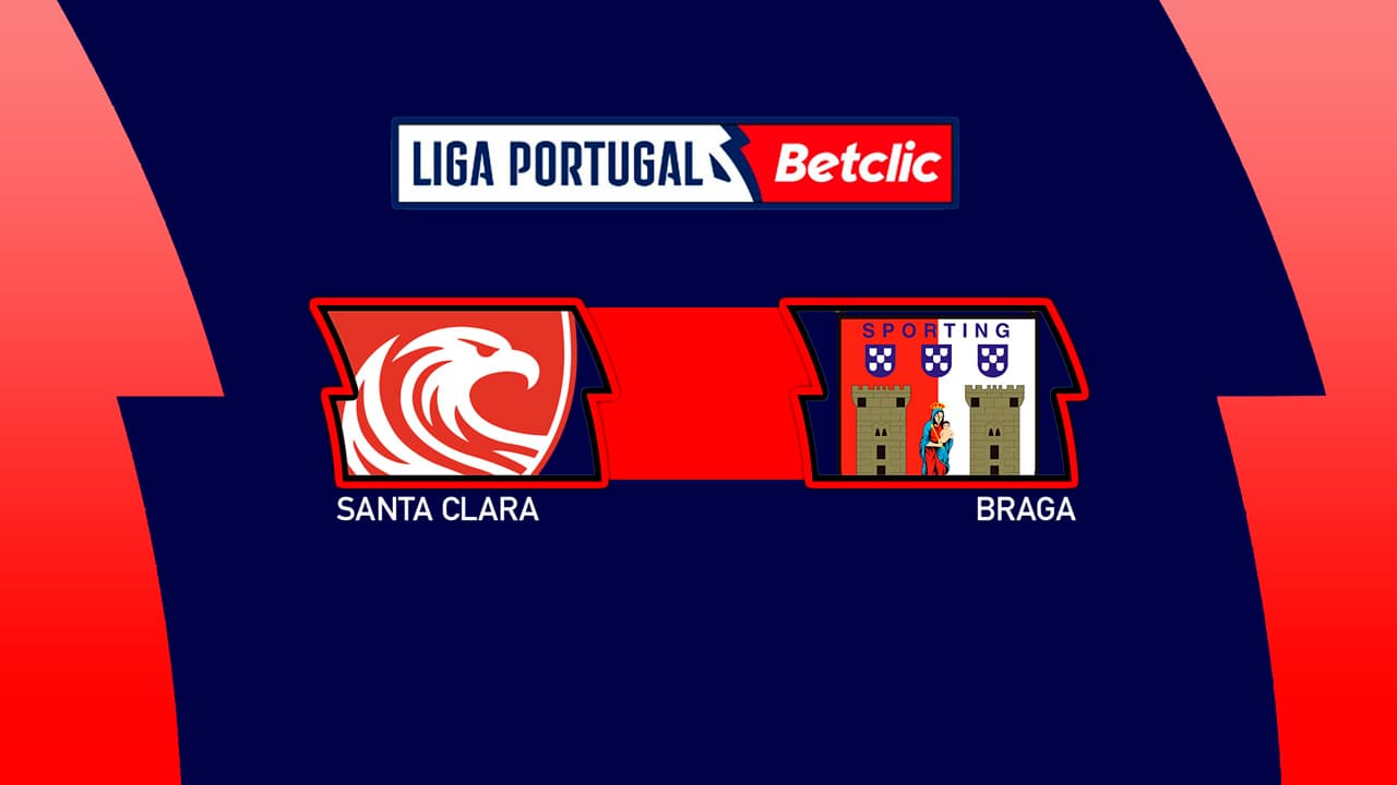 Santa Clara vs Braga