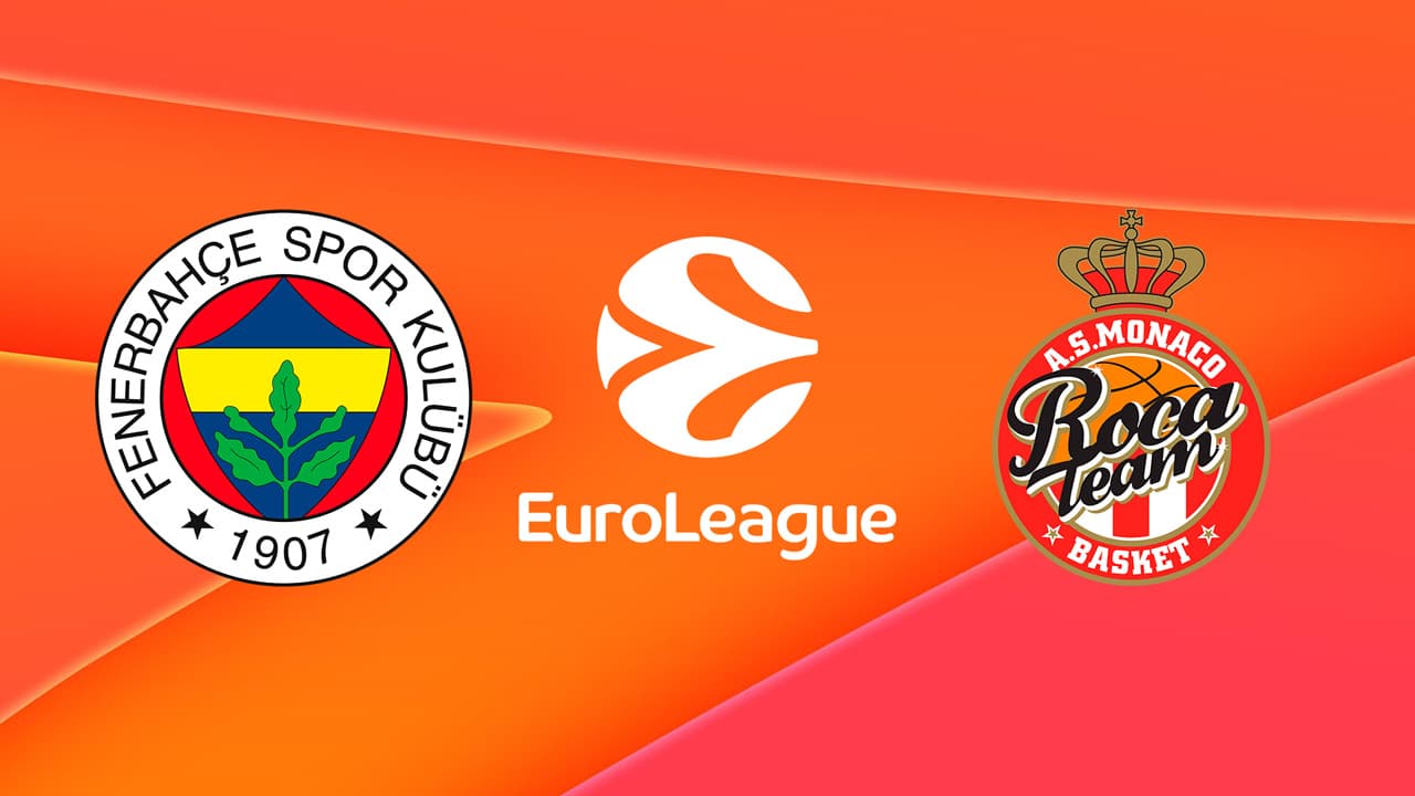 Fenerbahçe Basketbol vs AS Monaco Basket