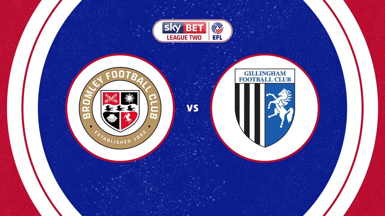 Bromley vs Gillingham
