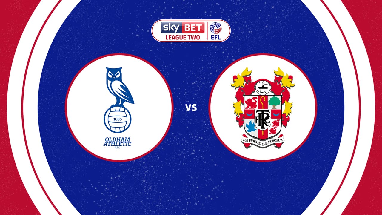 Oldham Athletic vs Tranmere Rovers