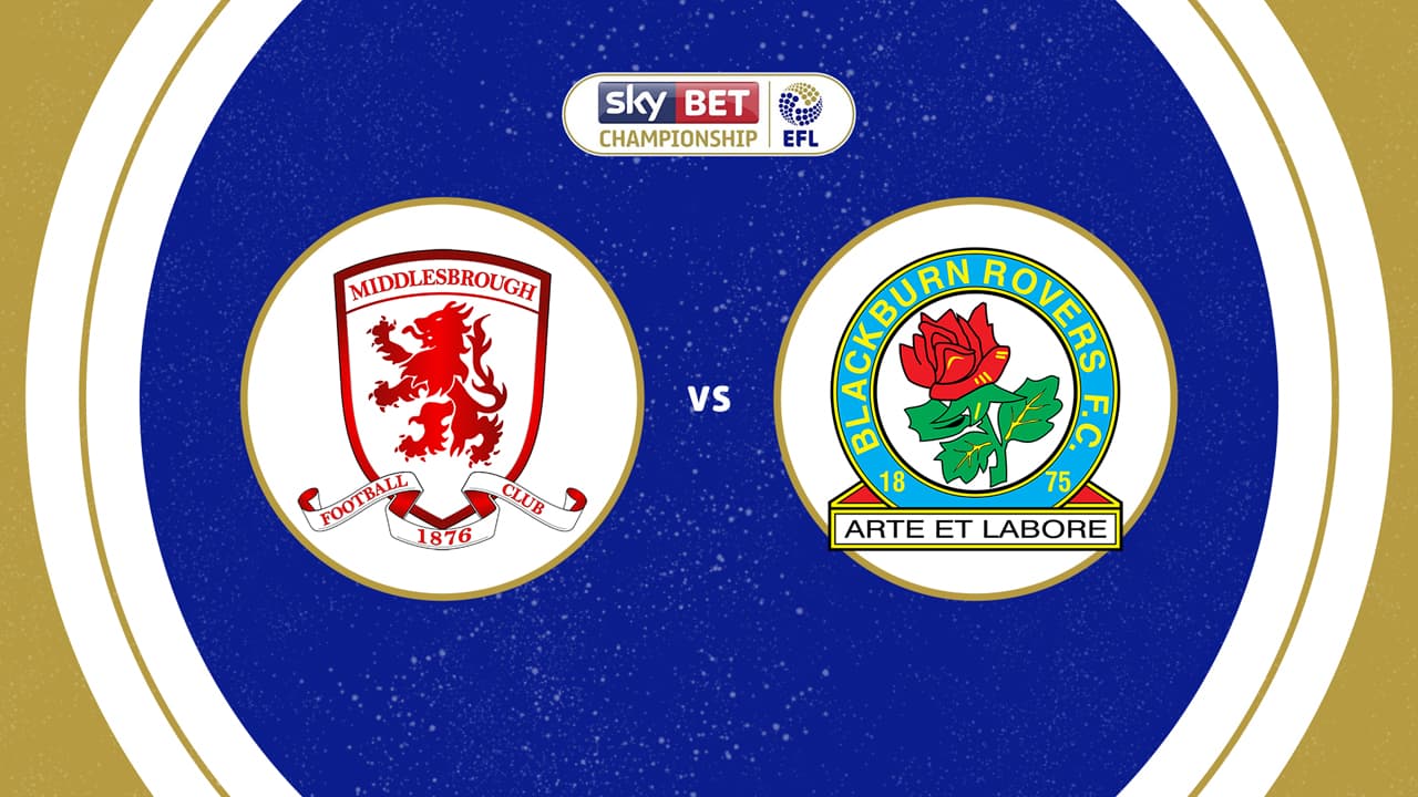 Middlesbrough vs Blackburn Rovers