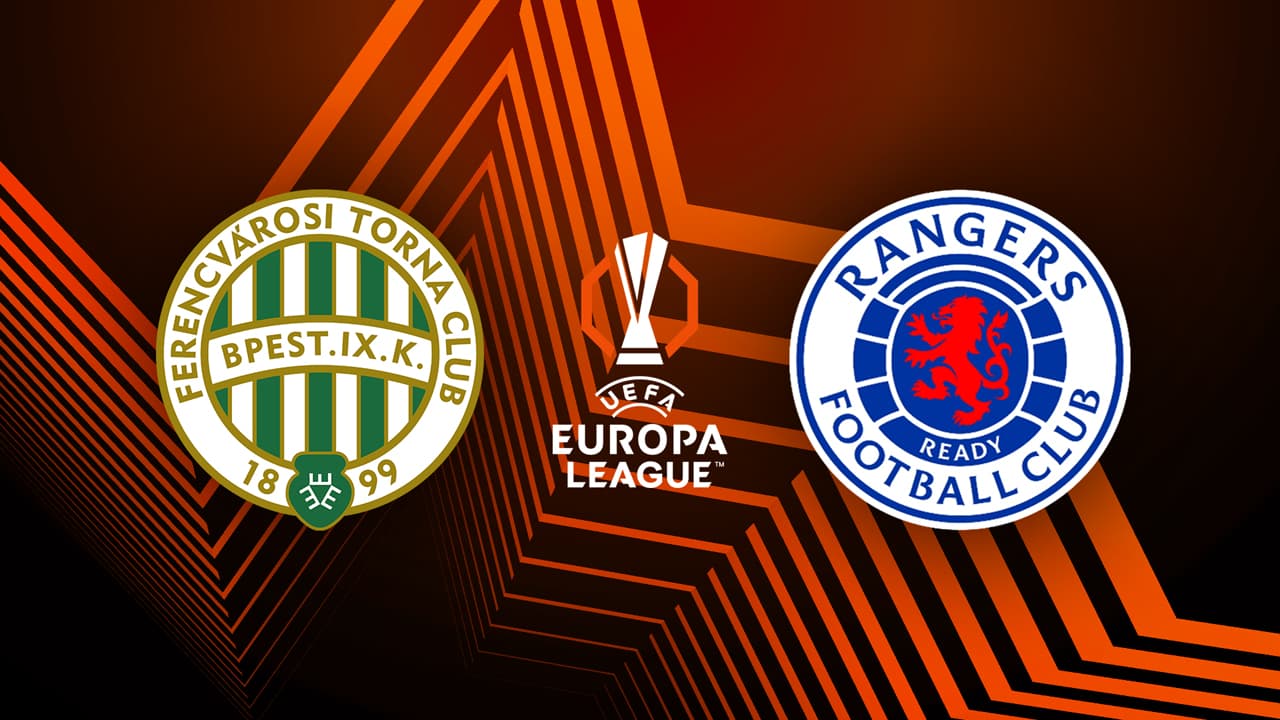 Ferencváros vs Rangers