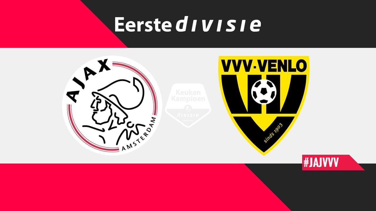Jong Ajax vs VVV-Venlo