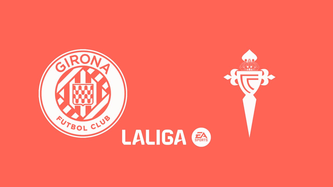 Girona vs Celta Vigo