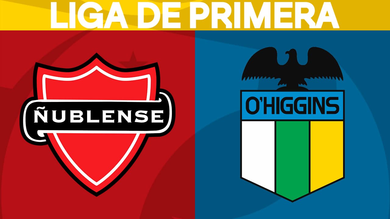Ñublense vs O'Higgins