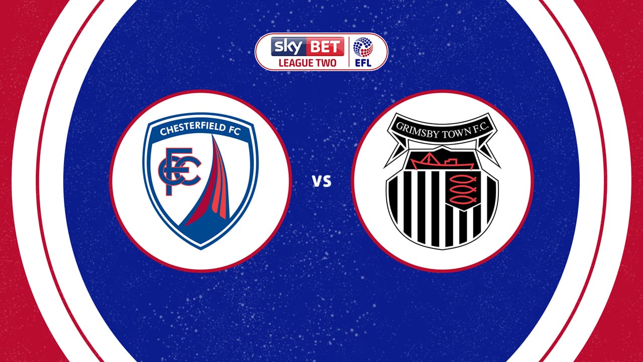 Chesterfield vs Grimsby Town