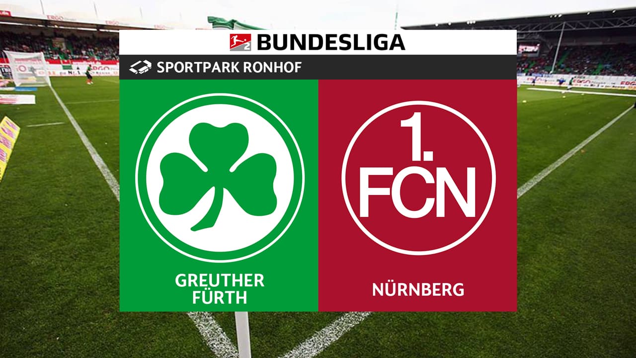 Greuther Fürth vs FC Nürnberg