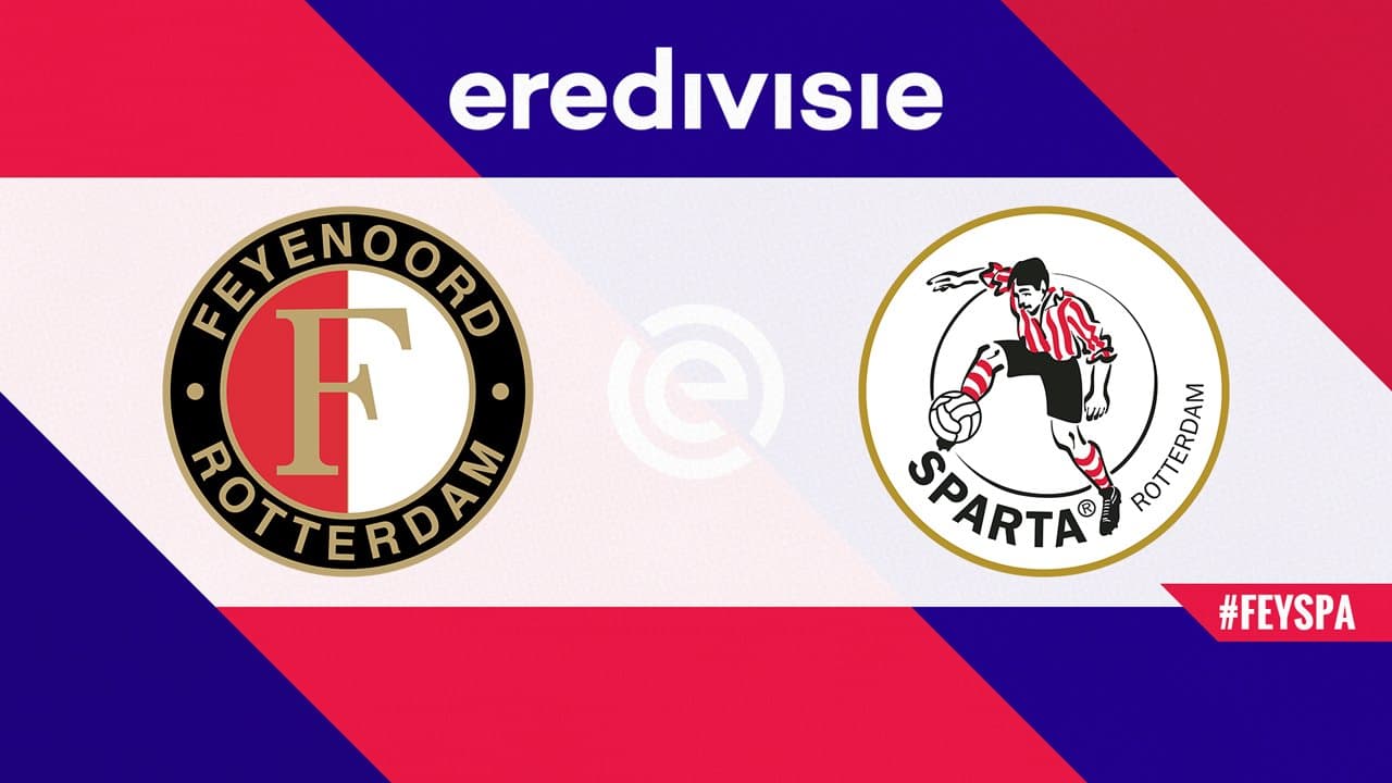 Feyenoord vs Sparta Rotterdam