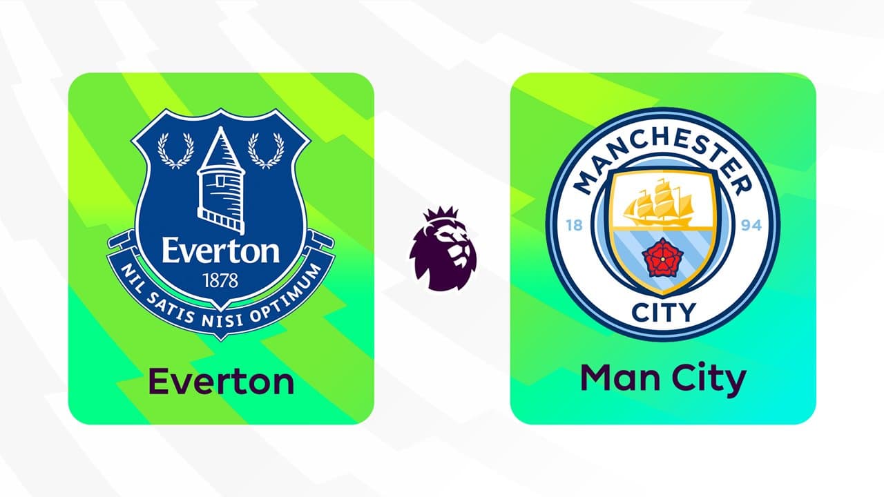 Everton vs Manchester City
