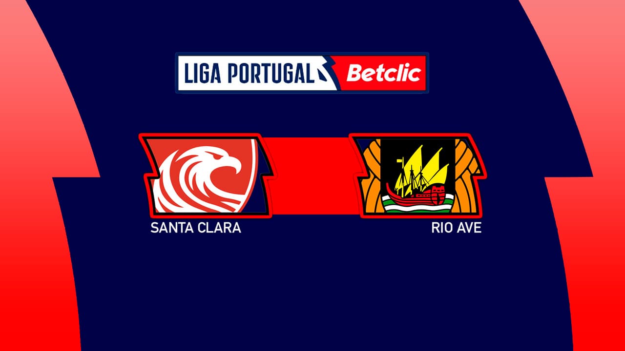 Santa Clara vs Rio Ave