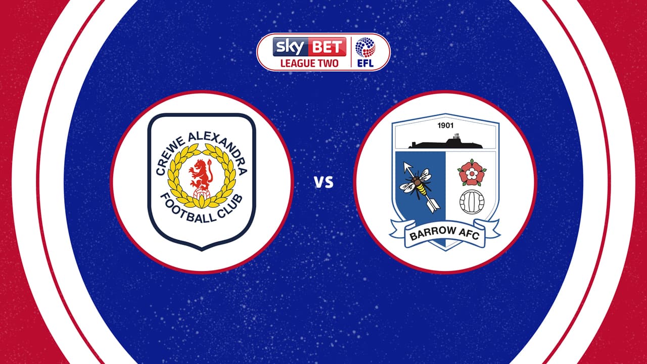 Crewe Alexandra vs Barrow