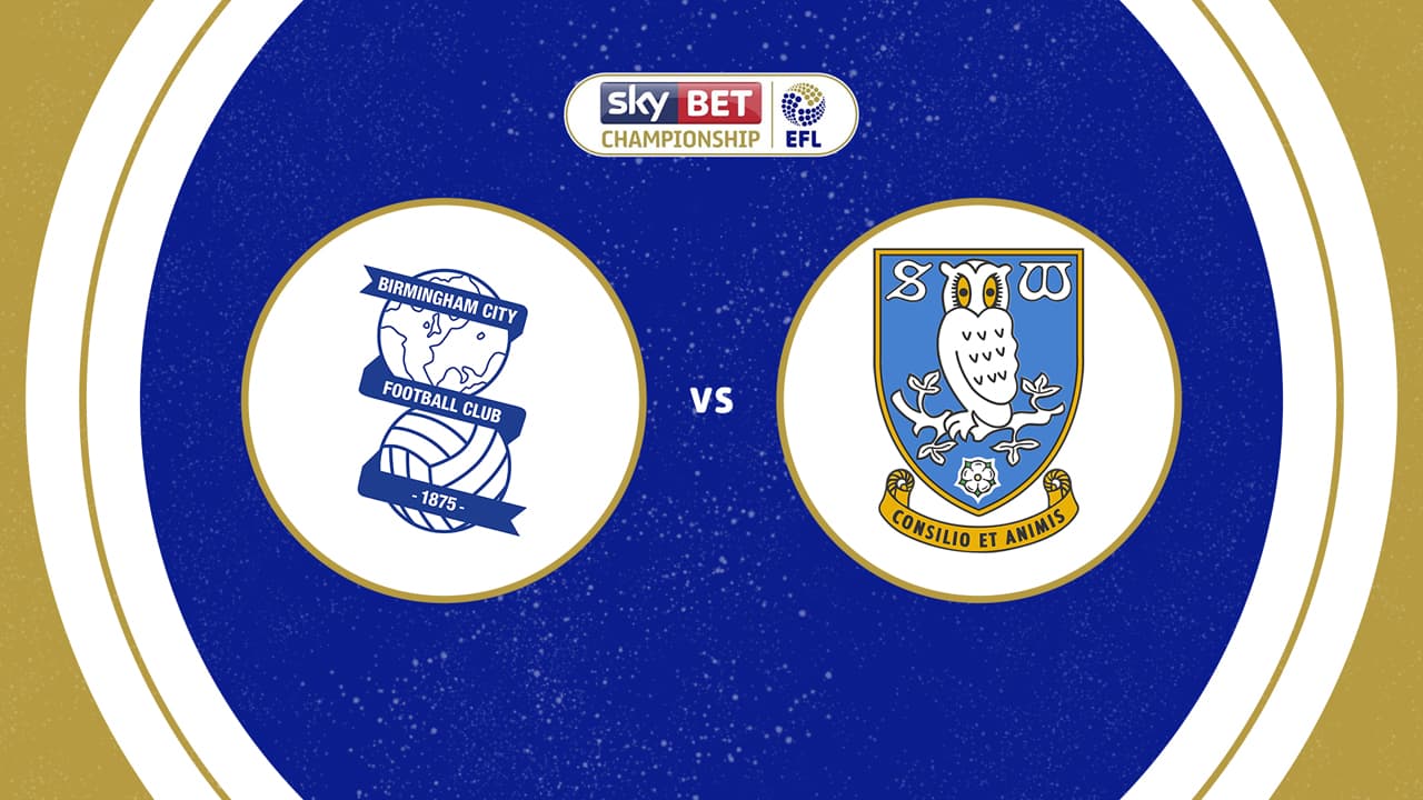 Birmingham City vs Sheffield Wednesday