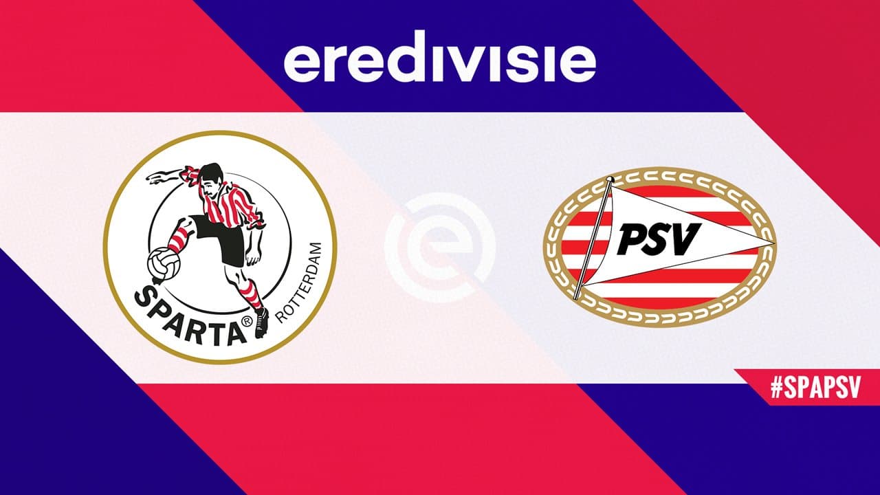 Sparta Rotterdam vs PSV Eindhoven