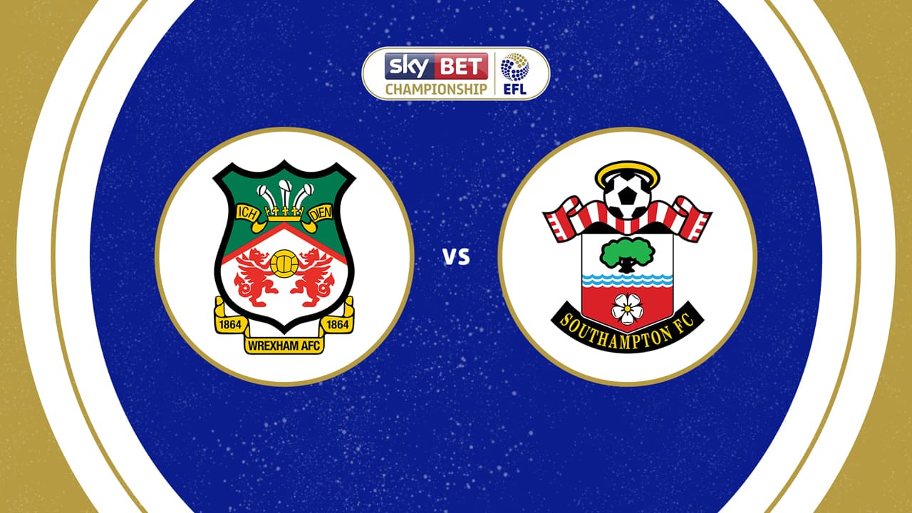 Wrexham vs Southampton