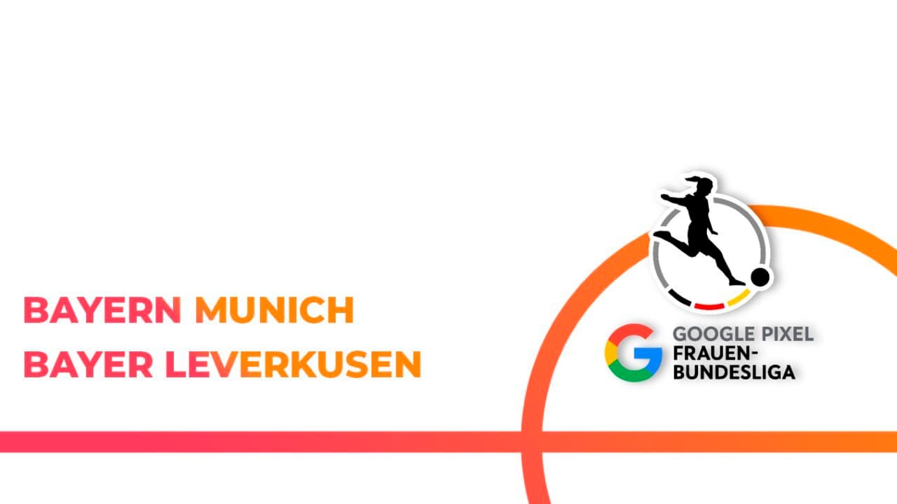 Bayern Munich Women vs Bayer Leverkusen Women