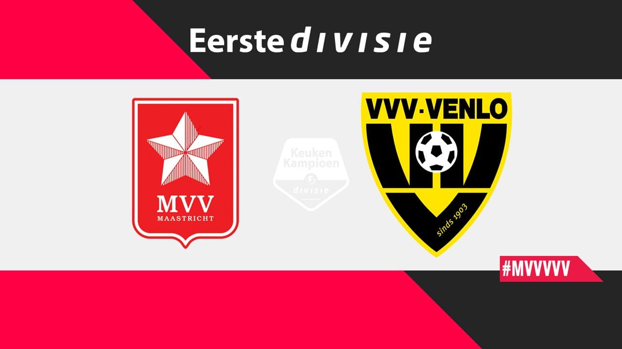 MVV Maastricht vs VVV-Venlo