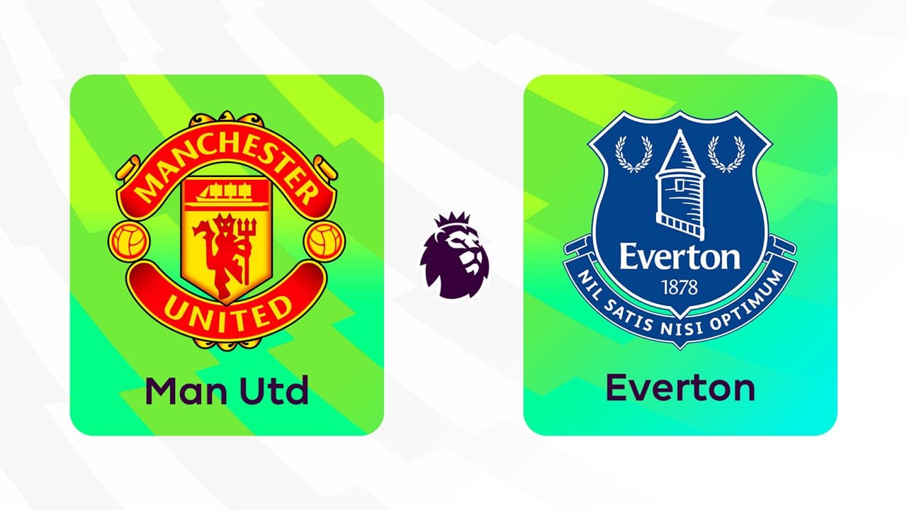 Manchester United vs Everton