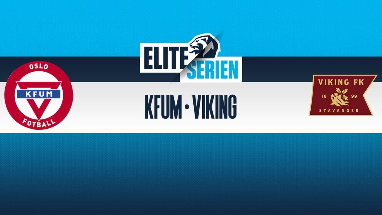 KFUM-Kameratene Oslo vs Viking