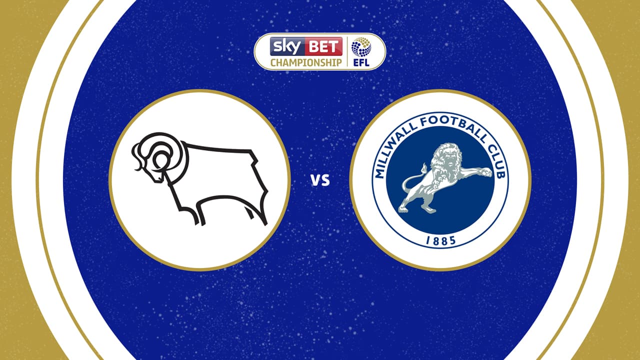 Derby County vs Millwall