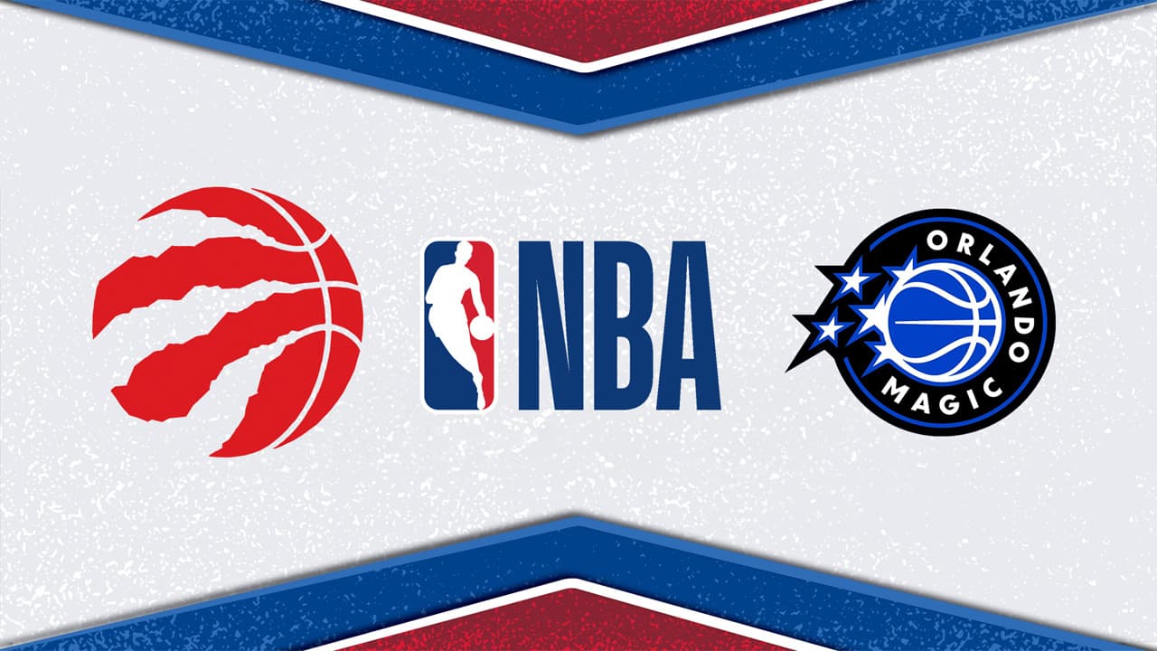 Toronto Raptors vs Orlando Magic