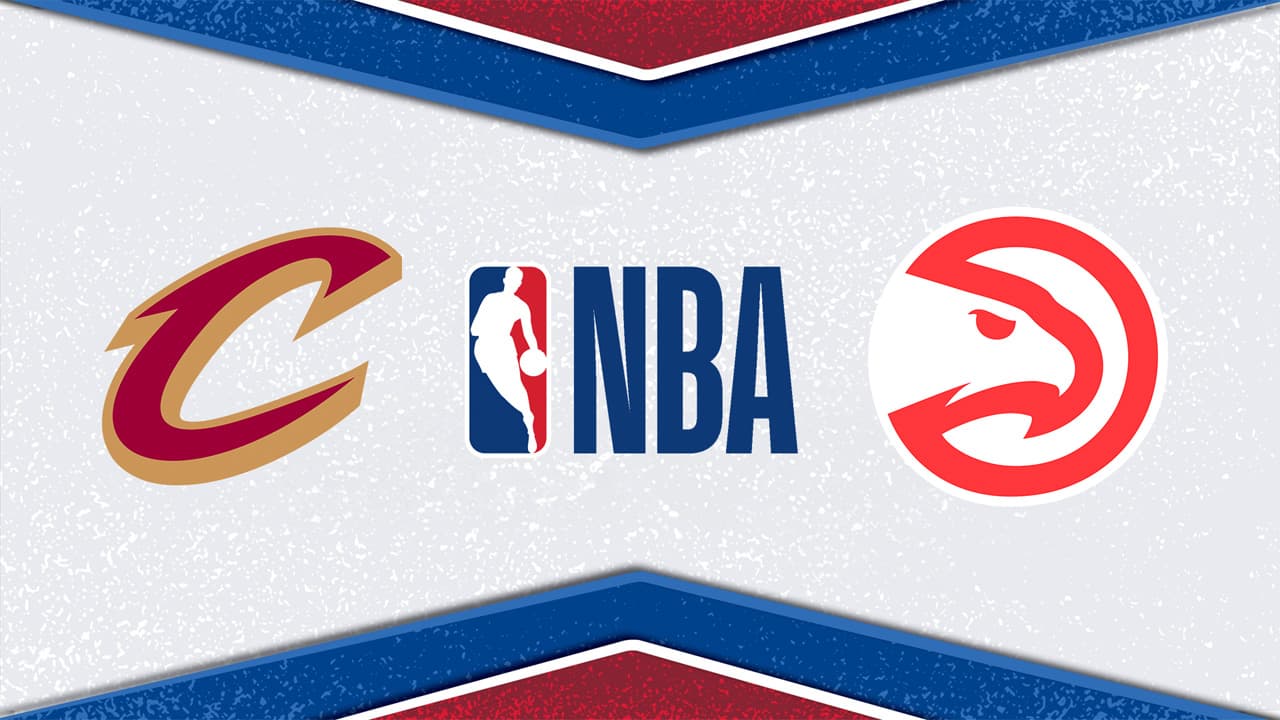 Cleveland Cavaliers vs Atlanta Hawks