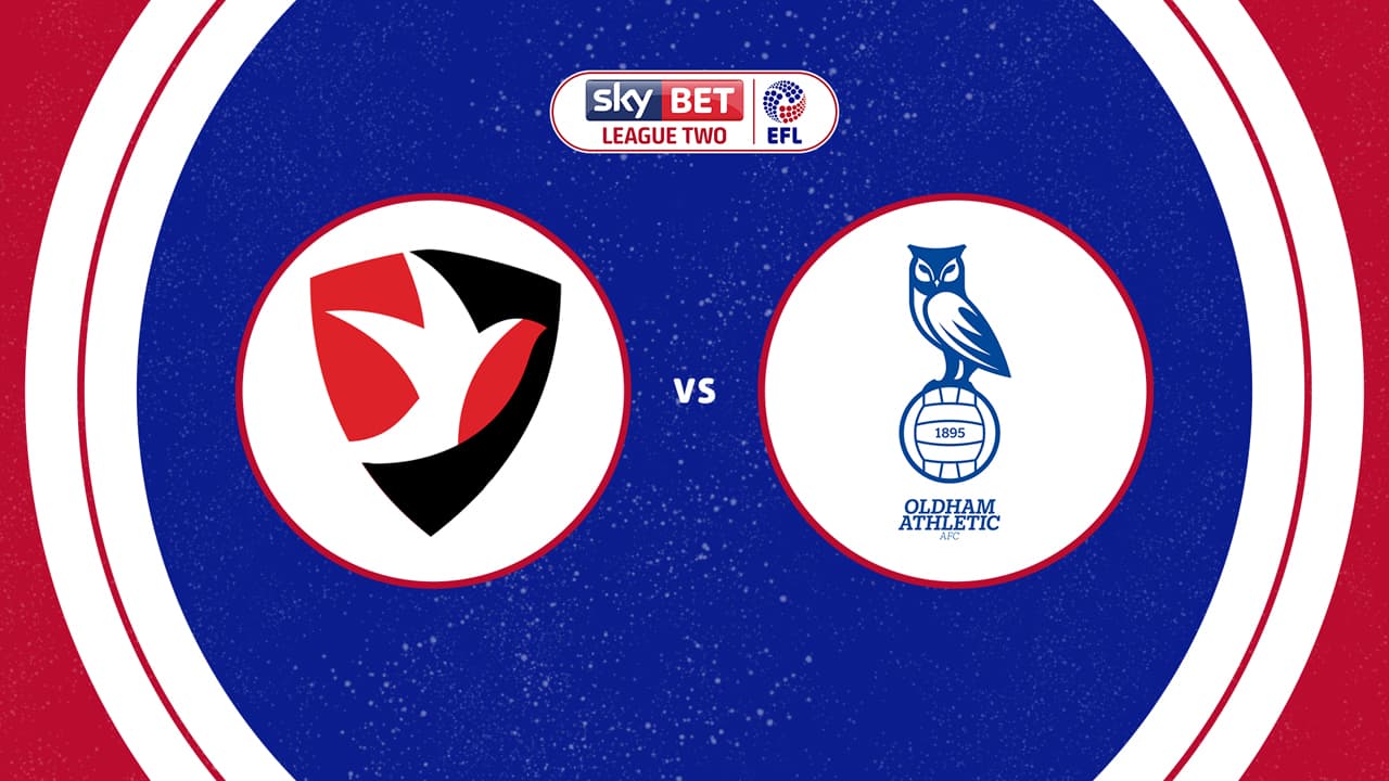 Cheltenham Town vs Oldham Athletic