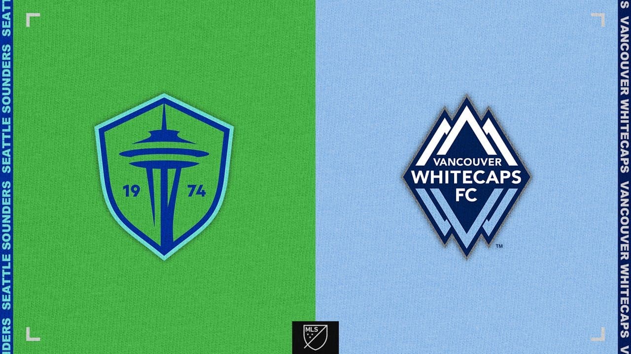 Seattle Sounders FC vs Vancouver Whitecaps