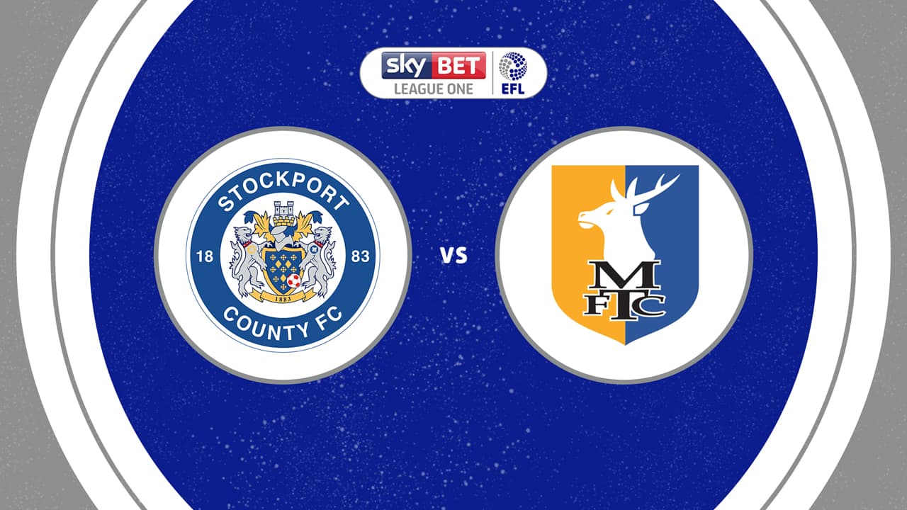 Stockport County vs Mansfield Town