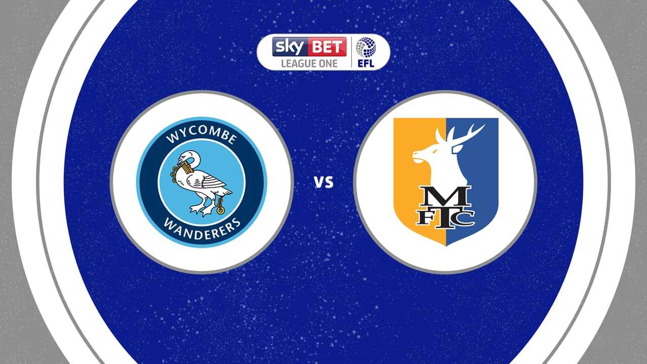 Wycombe Wanderers vs Mansfield Town