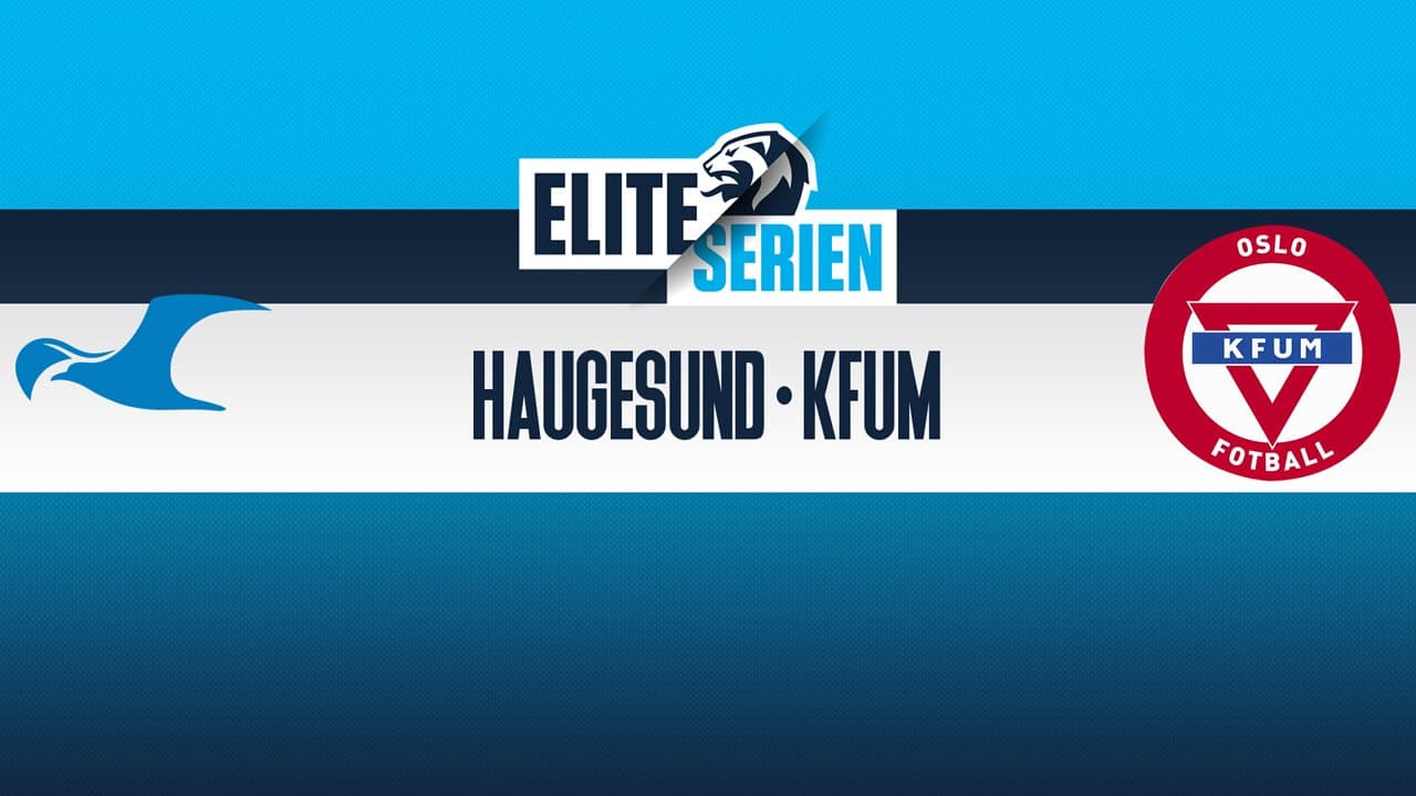 Haugesund vs KFUM-Kameratene Oslo
