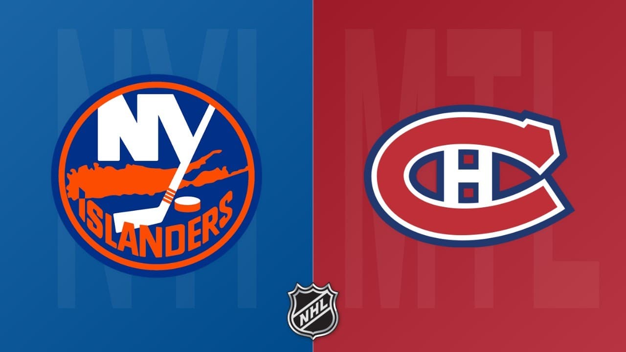 Montreal Canadiens vs New York Islanders
