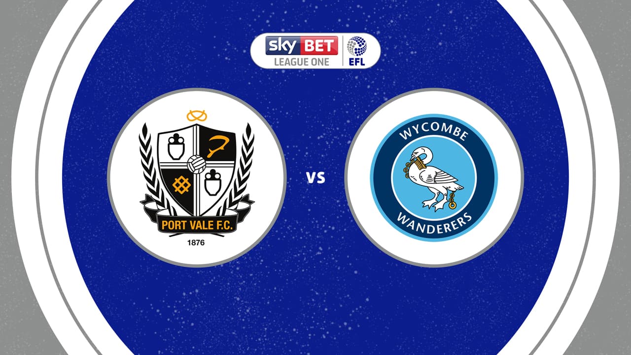Port Vale vs Wycombe Wanderers