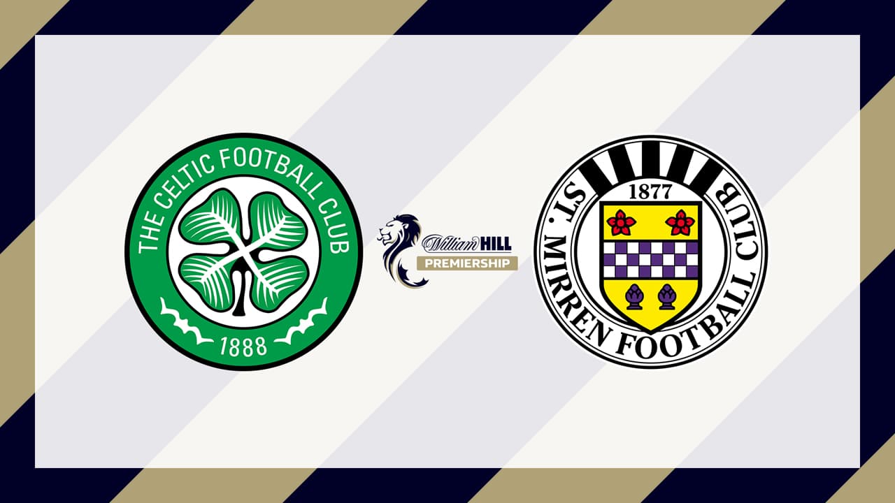 Celtic vs St Mirren