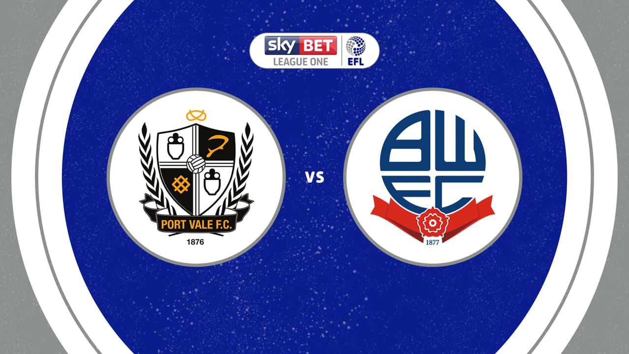Port Vale vs Bolton Wanderers