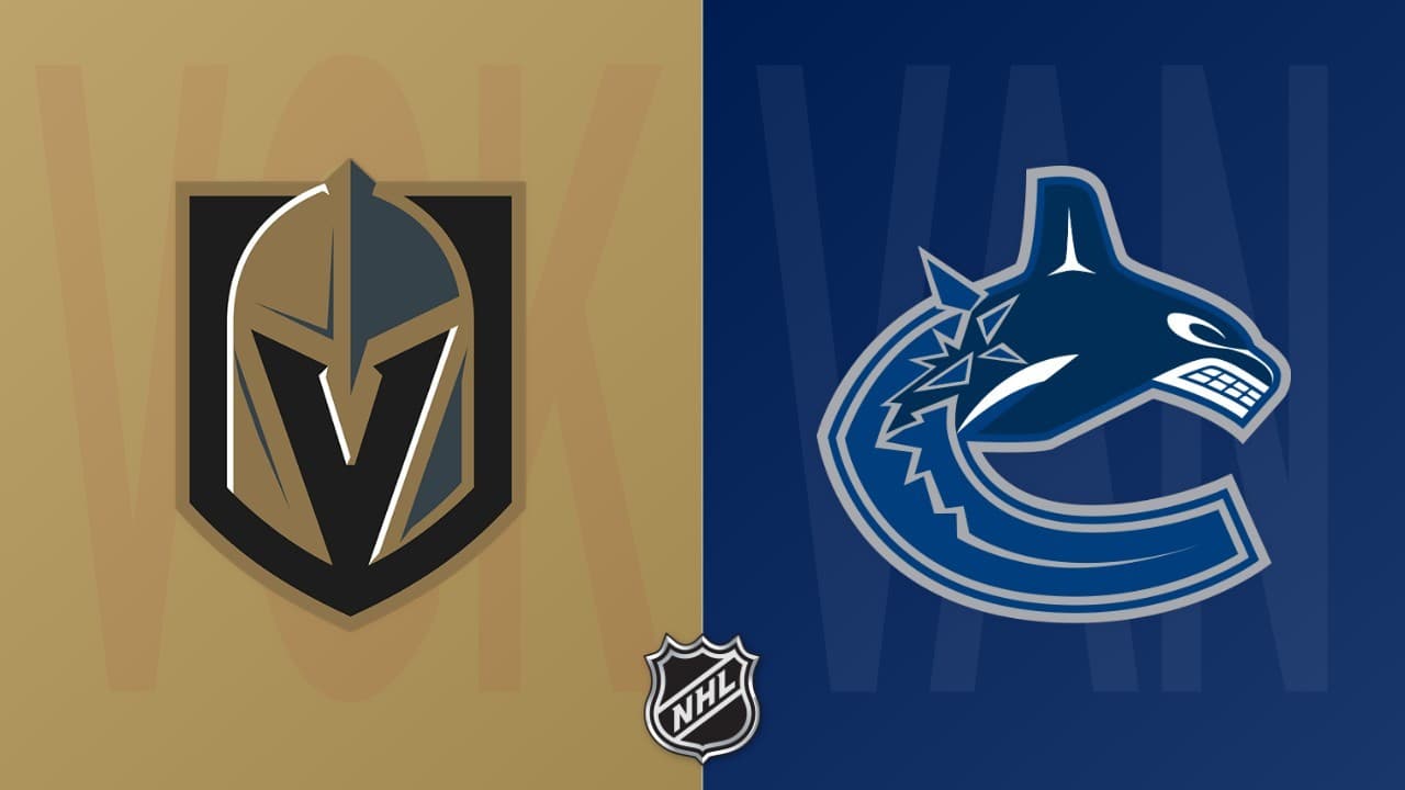 Vancouver Canucks vs Vegas Golden Knights