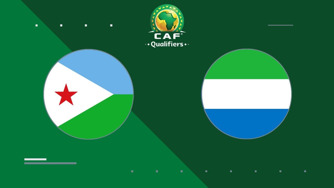 Djibouti vs Sierra Leone
