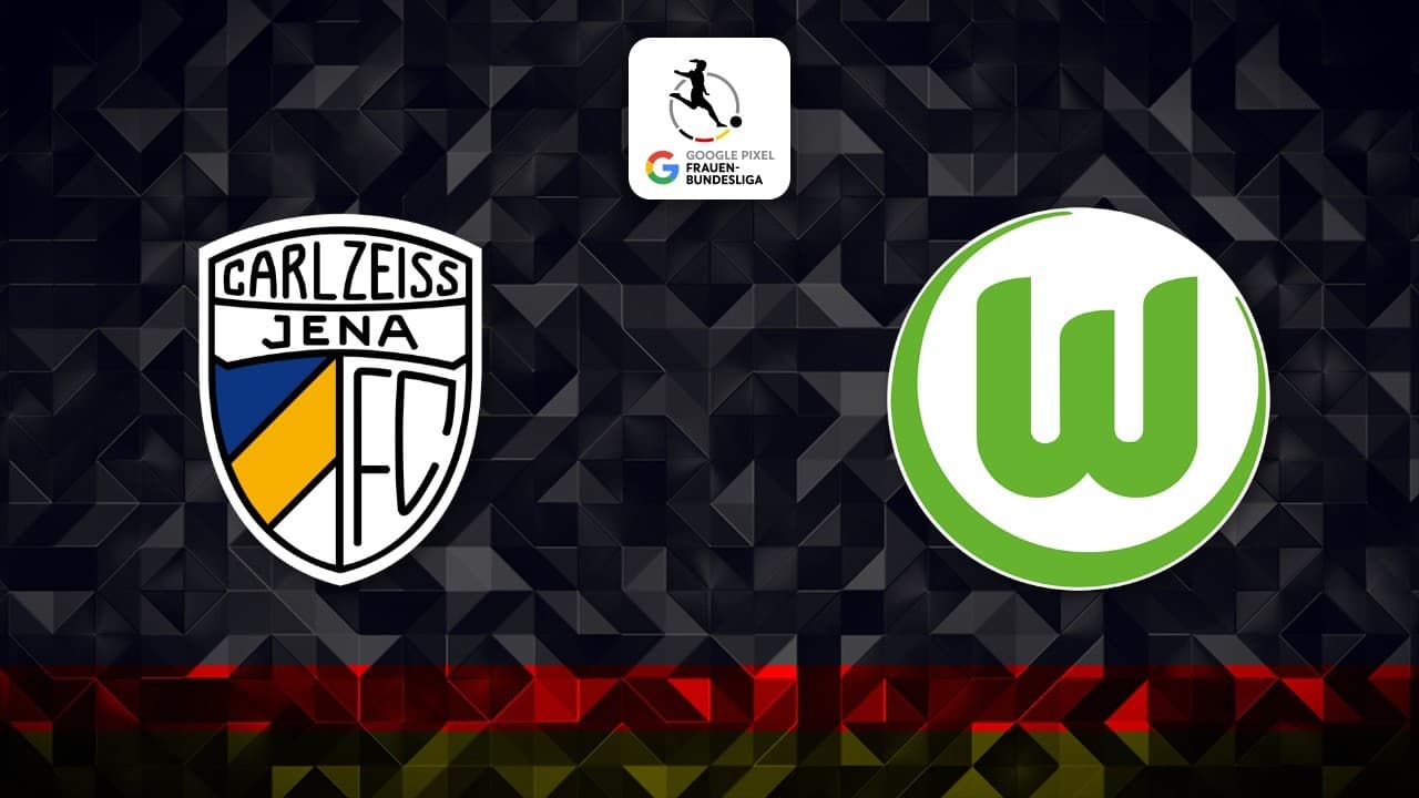 Carl Zeiss Jena Women vs VfL Wolfsburg Women