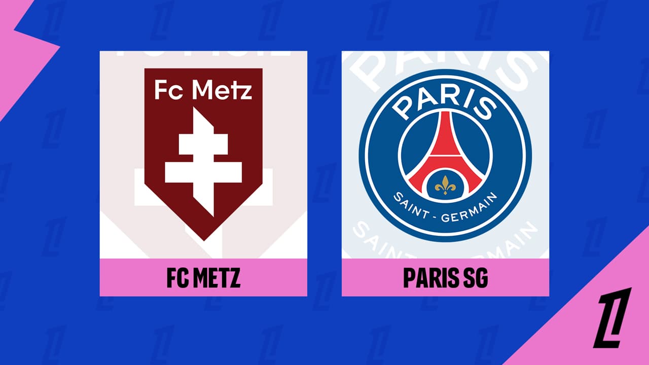 Metz vs Paris SG