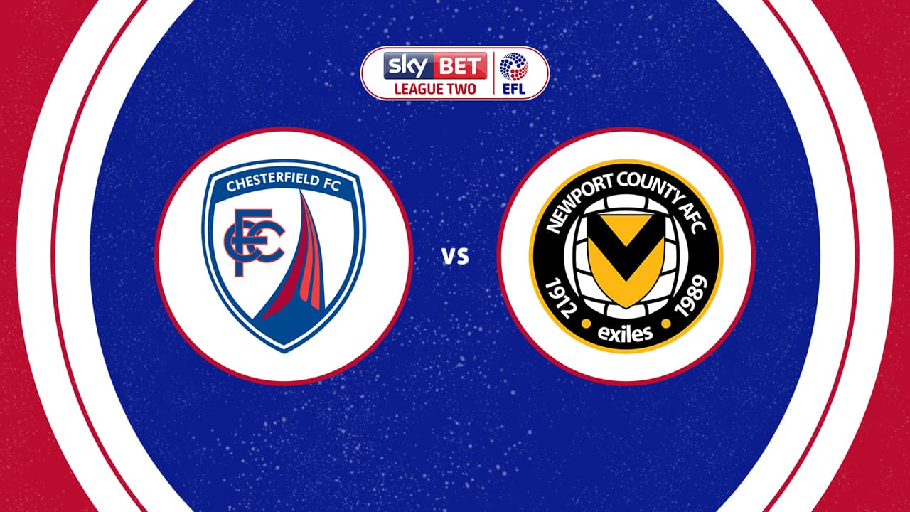 Chesterfield vs Newport County