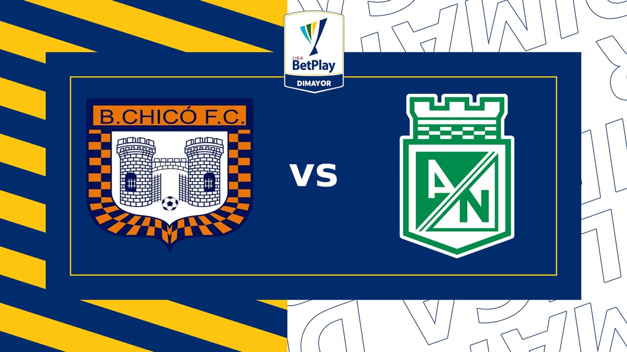 Boyacá Chicó vs Atlético Nacional