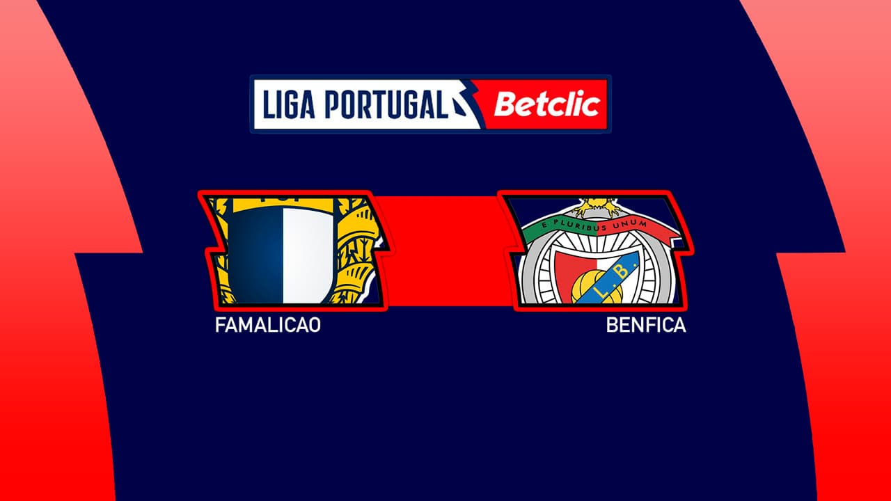 Famalicao vs Benfica