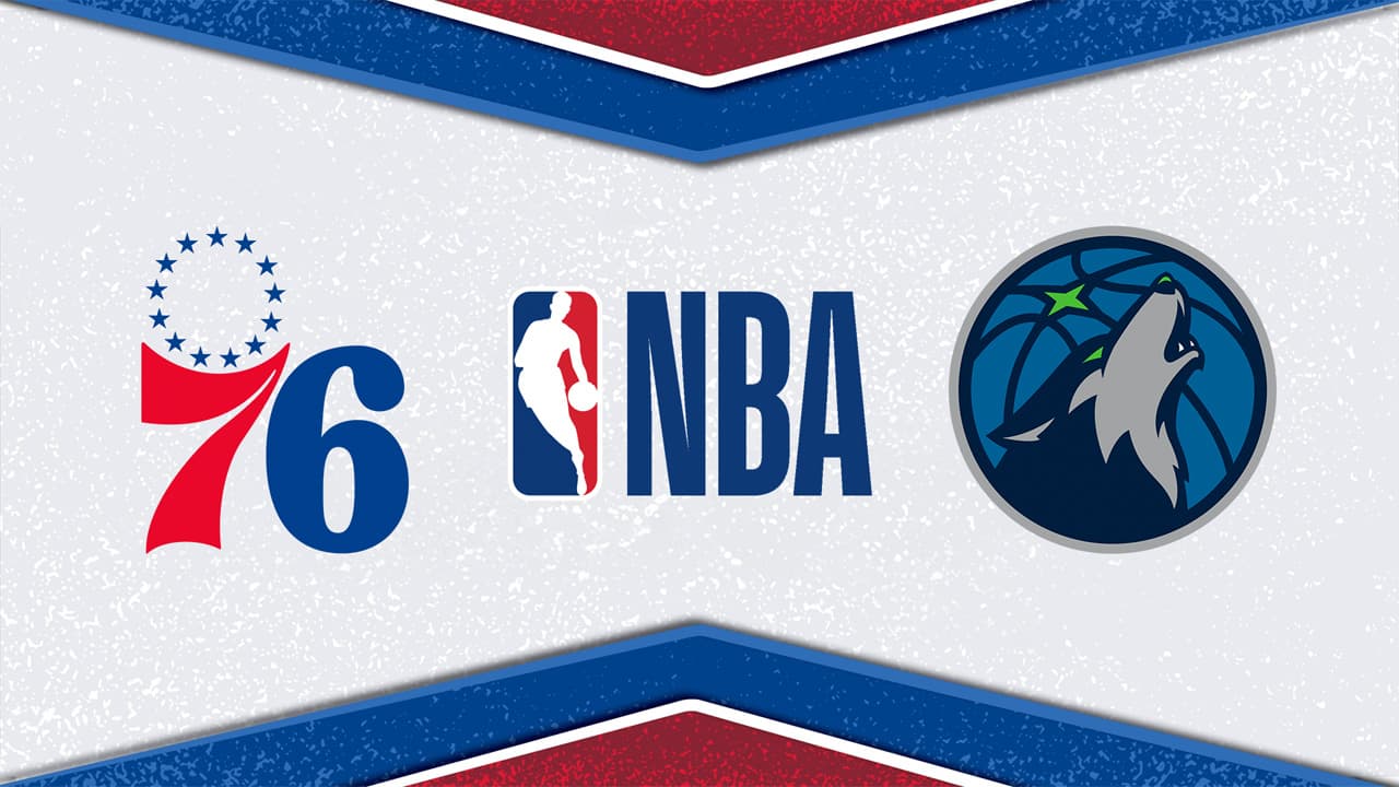 Philadelphia 76ers vs Minnesota Timberwolves