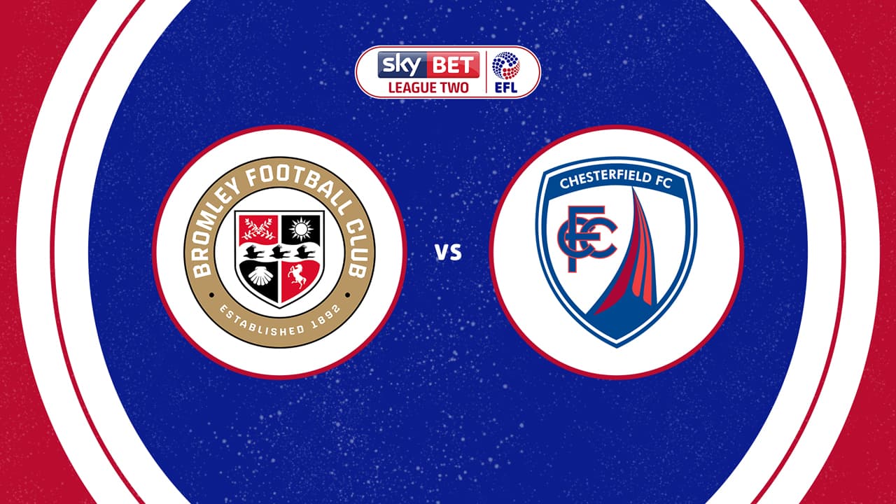 Bromley vs Chesterfield