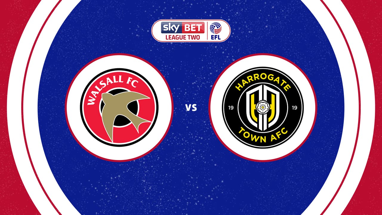 Walsall vs Harrogate Town