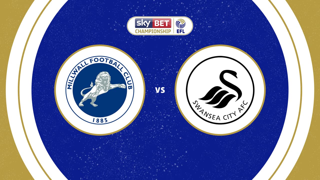 Millwall vs Swansea City