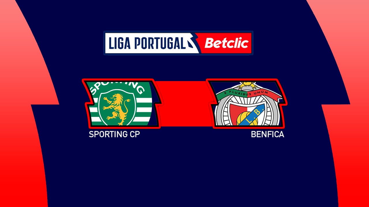 Sporting CP vs Benfica