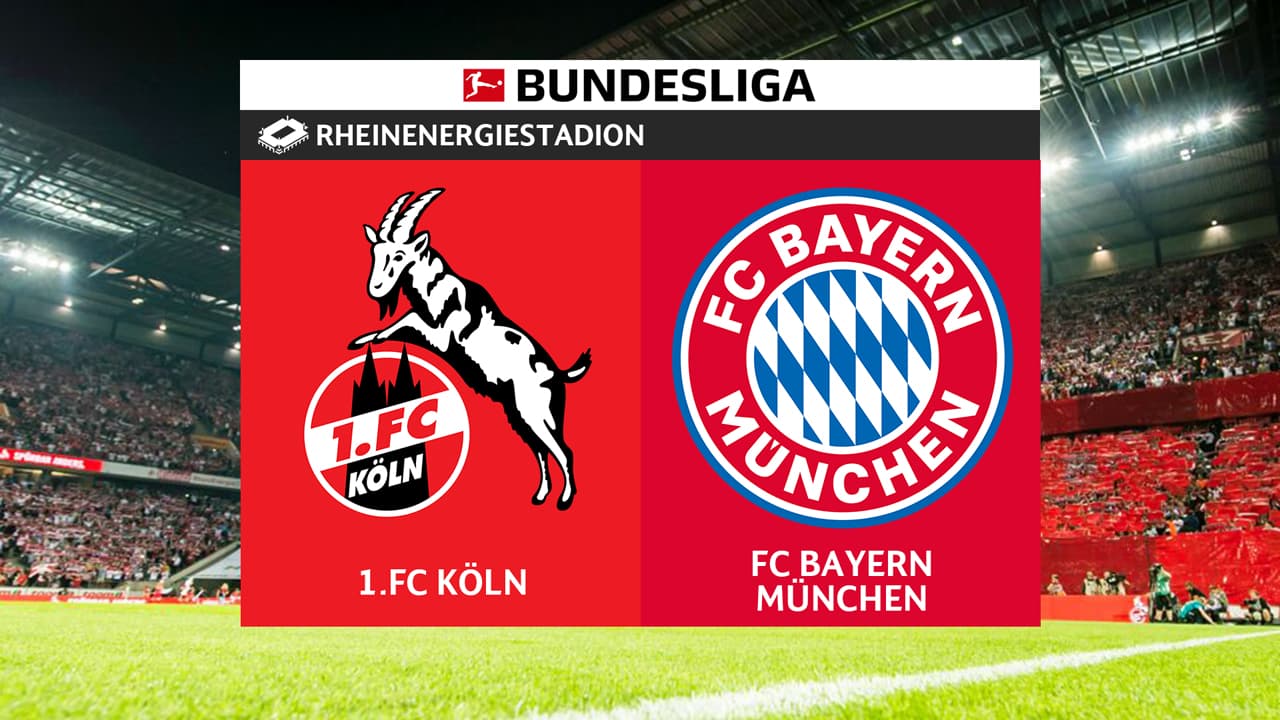 FC Köln vs Bayern Munich