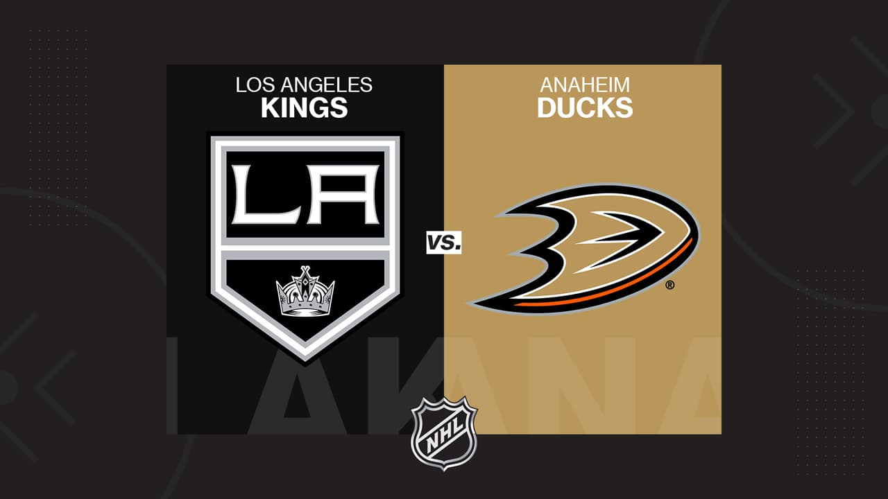Los Angeles Kings vs Anaheim Ducks